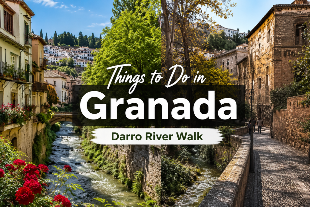 Things to do in Granada with Darro River walk, historic buildings, stone bridge and Albaicín views
