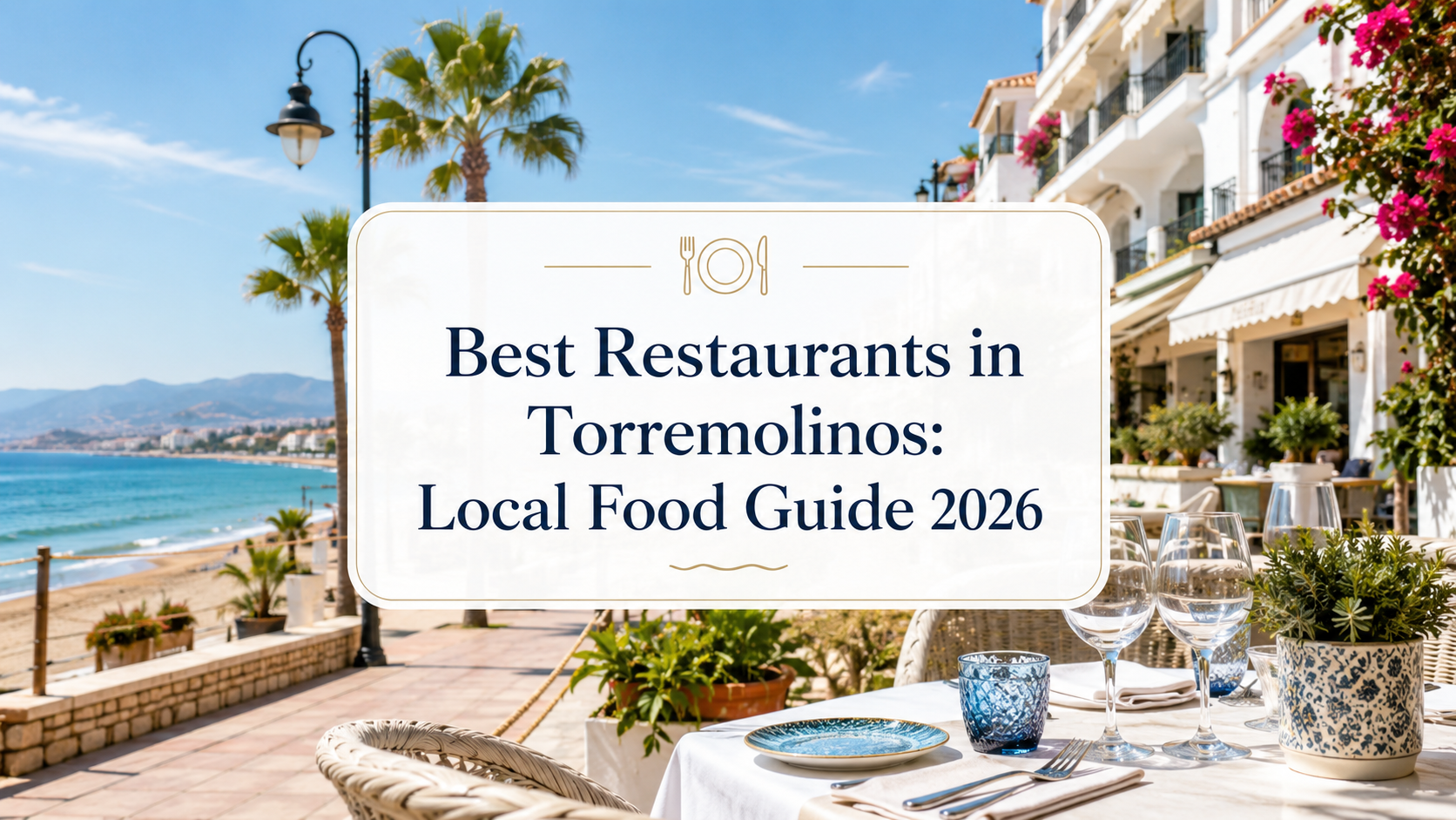 Best Restaurants in Torremolinos